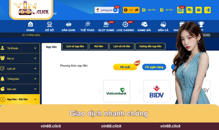 Mọi giao dịch nạp - rút đều được xử lý nhanh gọn 